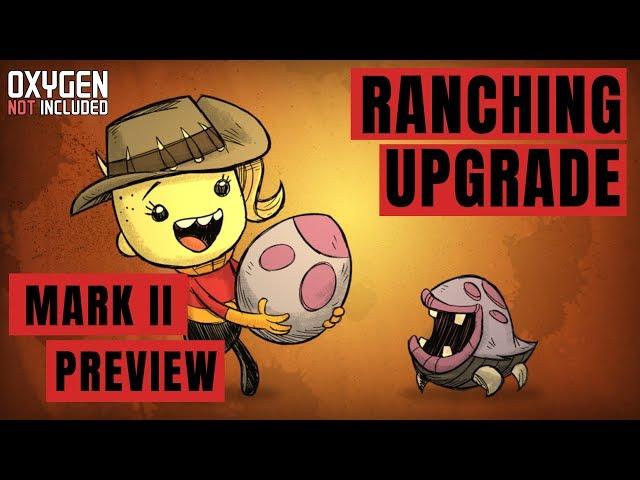 Ranching Upgrade Mark II Preview - Oxygen not Included Deutsch 4k