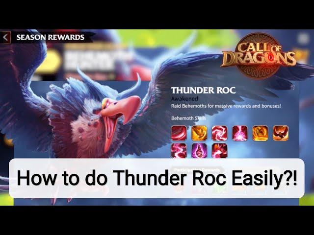 Call of Dragons - How to do Thunder Roc Easily?!
