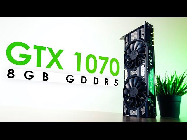 GeForce GTX 1070 in 2023 - A $100 Bargain That Runs Everything