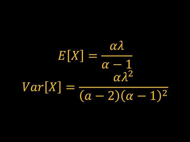 Mean and Variance of the Pareto Distribution