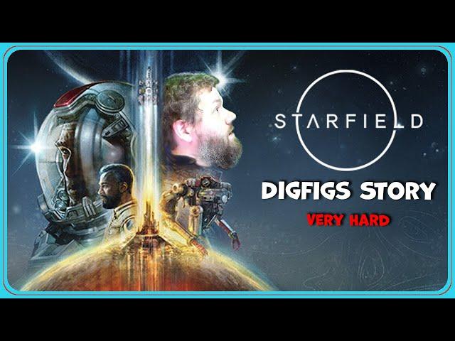 Digfig Plays Starfield on Very Hard Mode | 8