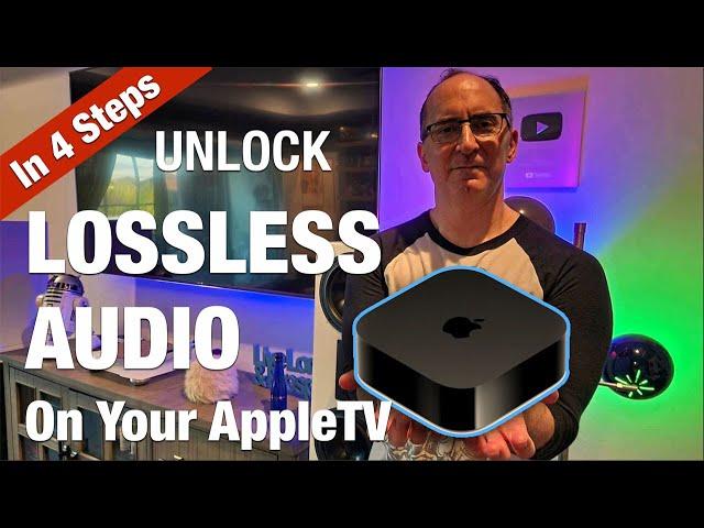 4 Steps to Getting Lossless Audio Music From AppleTV