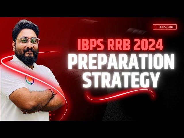 RRB PO & Clerk 2024 Complete Strategy || Study Plan & Road Map || Career Definer || Kaushik Mohanty