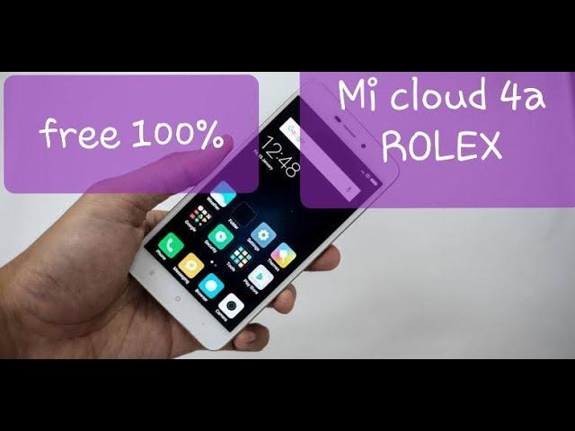 MI CLOUD REDMI 4A ROLEX BYPASS REMOVE