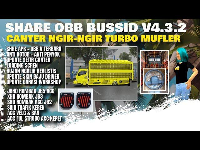 OBB BUSSID V4.3.2 SOUND CANTER NGIR-NGIR TURBO MUFLER UPDATE !!