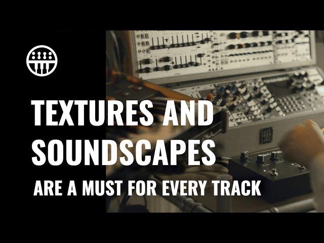 Creating Textures & Soundscapes | Thomann