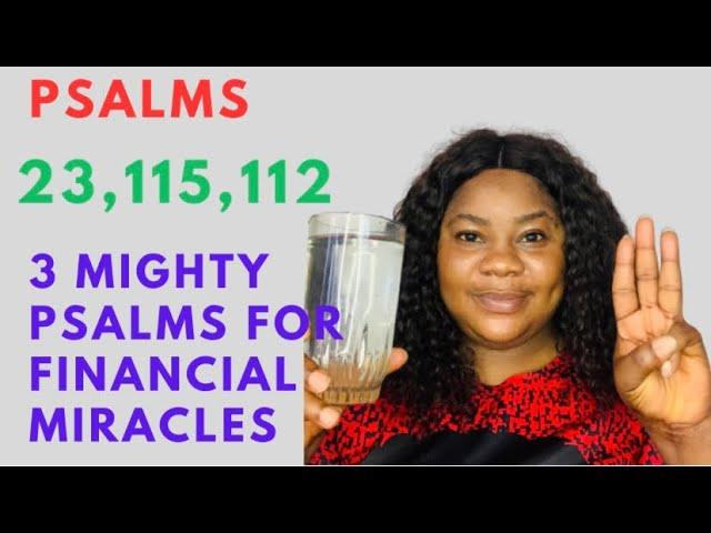 Morning Decree : 3 Mighty psalms For Financial blessings