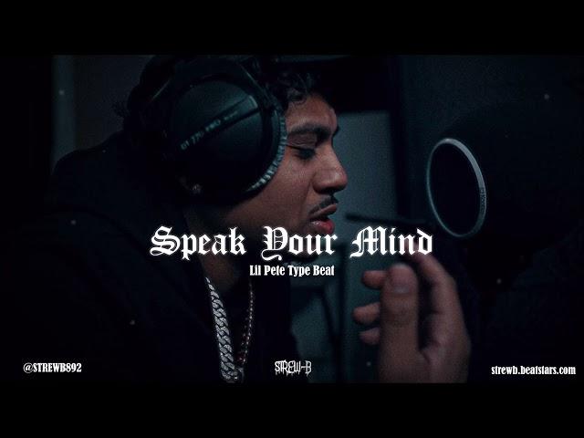 [FREE] Lil Pete x Lil Bean Type Beat 2022 - "Speak Your Mind"