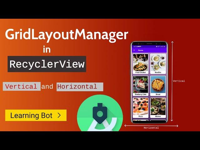 GridLayout Manager in RecyclerView- RecyclerView Tutorials