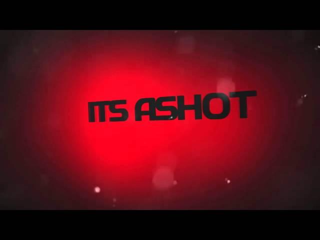 ITS ASHOT offical intro