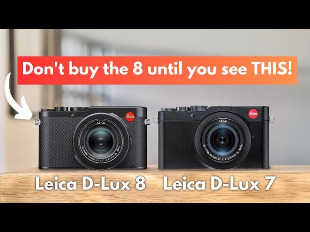 Leica D Lux 8 vs Leica D Lux 7 | The REAL winner is...