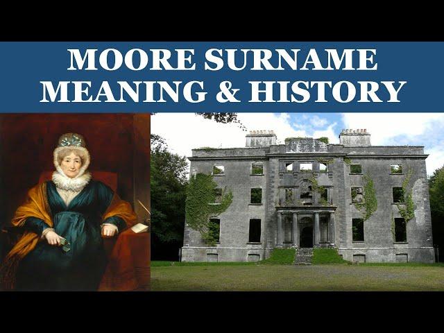 Moore Surname History