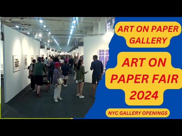 ART ON PAPER FAIR 2024