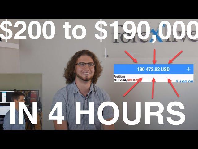 How this trader turned $200 into $190,000 in 4 hours