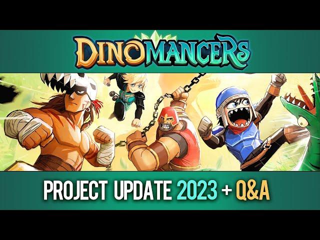 Dinomancers - Project Update 2023 + Lightning Boy Studio Q&A