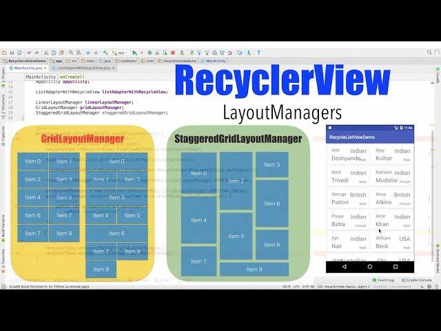 RecyclerView - Part 6, LayoutManagers