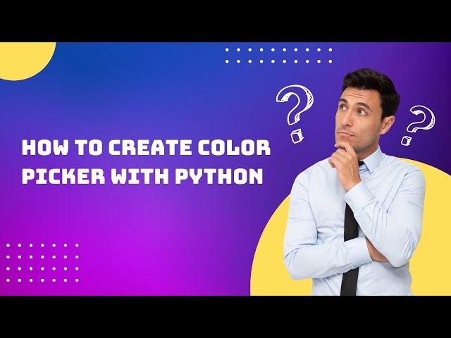 How to create color picker with python