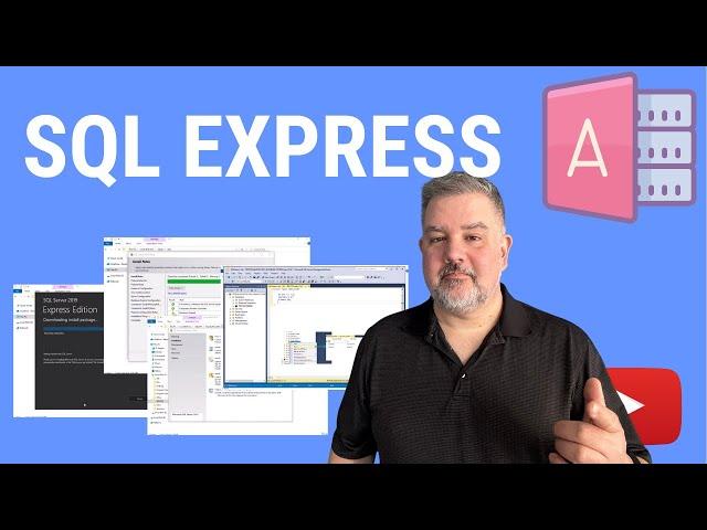 How to Install and Use SQL Express