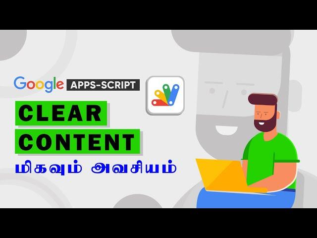 Google Sheets Apps Script Tutorial - Clear Contents( )