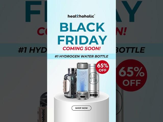 Healthoholic Hydrogen Water Bottle Black Friday Sale