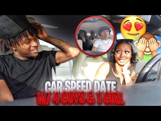 CAR SPEED DATE! *4 GUYS COMPETE FOR 1 GIRL