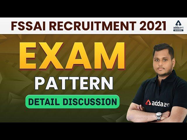 FSSAI Recruitment 2021 | Exam Pattern