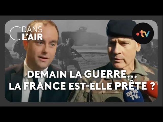 Demain la guerre... La France est-elle prête ? #cdanslair Archives 2023