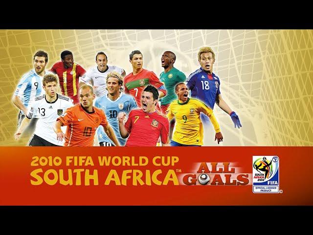 WORLD CUP 2010 ALL GOALS