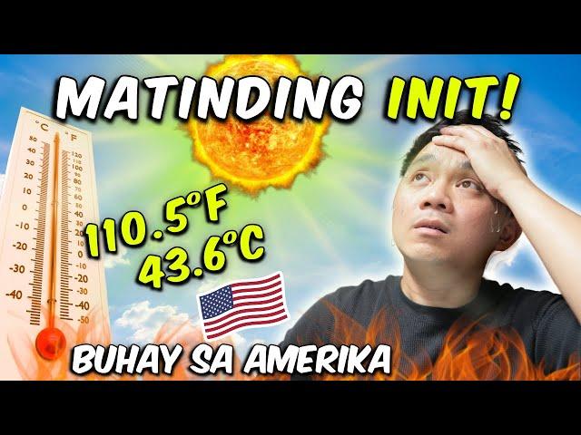 Ganito ka Grabe ang Init sa California! | Filipino Life in USA | Buhay Pinoy Nurse sa Amerika | USRN