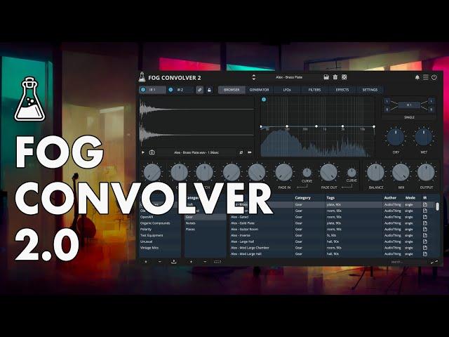 Fog Convolver 2.0 - Creative Convolution Reverb - AudioThing