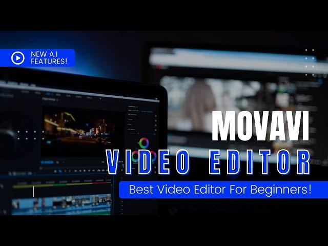 Movavi Video Editor - Best Video Editor For Beginners (2024)