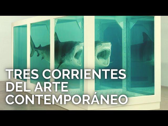 Tres corrientes actuales del arte contemporáneo