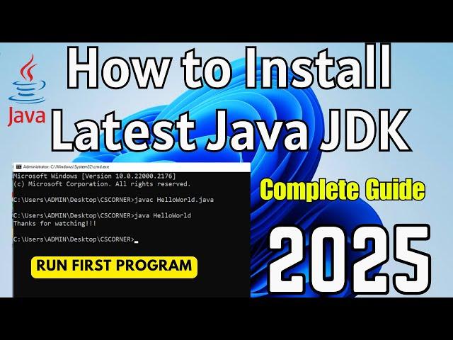 How to Install  Latest Java JDK on Windows 11 [2025]  Complete Guide |  Latest Java Installation