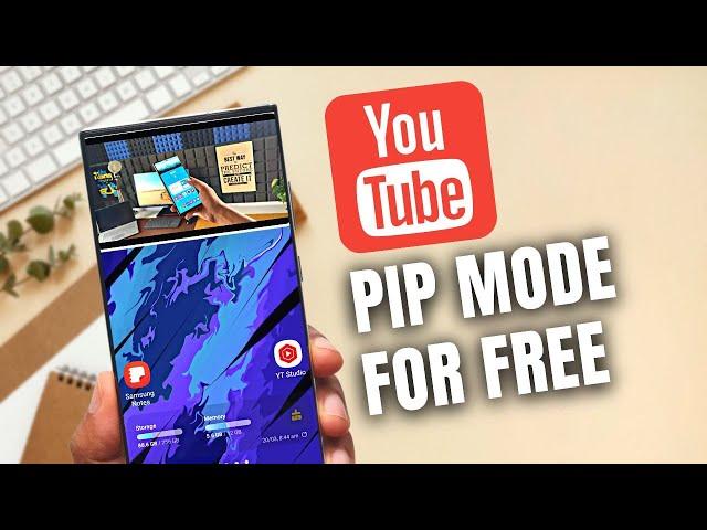 Watch YouTube in PIP(Picture in Picture) Mode for FREE on Samsung Galaxy Phones !