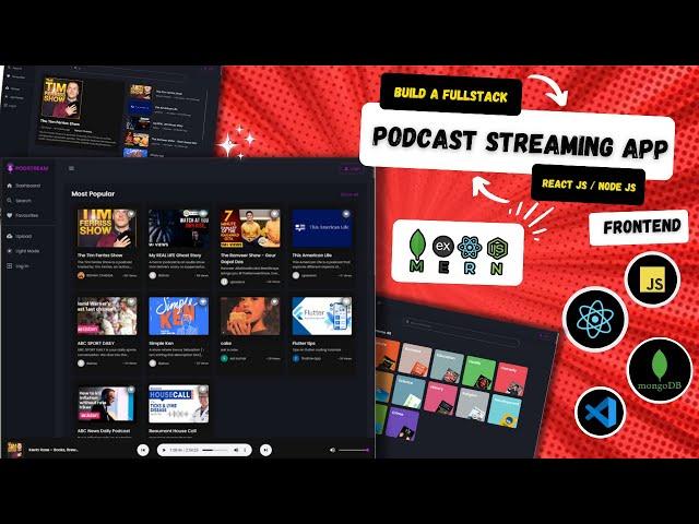 Build Your Own Podcasts Streaming App️(NEW 2024) | Mastering Full-Stack with  React,NodeJs,MongoDB