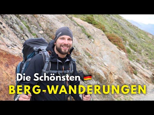 Die schönsten Bergwanderungen Deutschlands  Meine persönliche Top 5