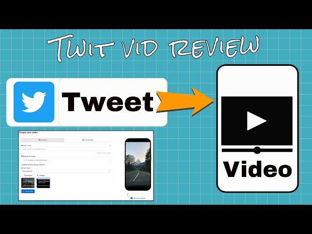 Twit Vid Review - Make videos of Tweets for $19 One time fee