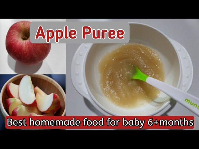 BABY'S FOOD| APPLE PUREE|BEST HOMEMADE FOOD FOR BABIES 6+MONTHS