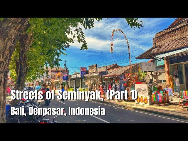 Walking Tour: Streets of Seminyak Bali Indonesia (Pt1) || by: Stanlig Films