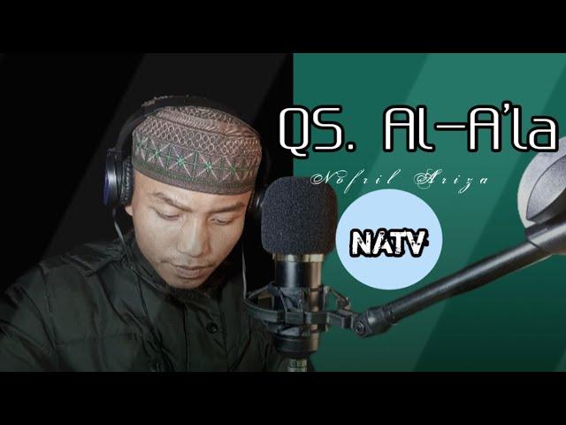 SURAH Al-A'LA (NOFRIL ARIZA)