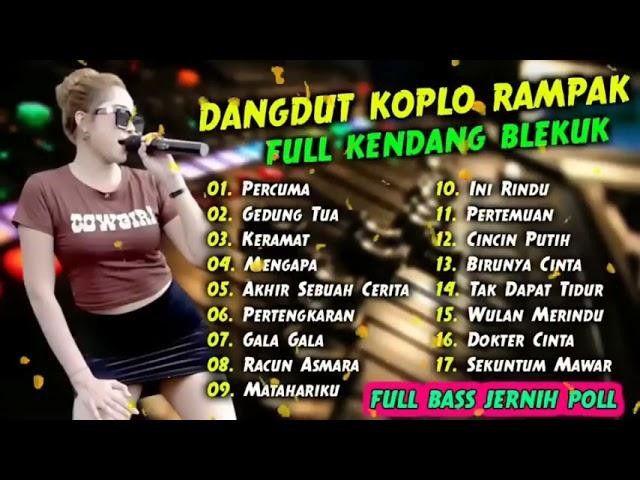 FULL BASS JERNIH DANGDUT KOPLO RAMPAK FULL KENDANG BLEKUK