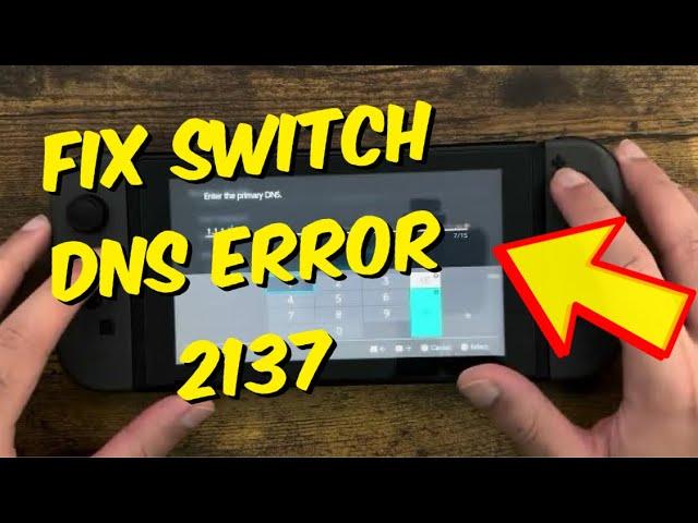 How To Fix Nintendo Switch DNS Error (Error Code 2137) - 2024