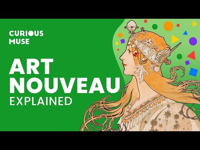 Art Nouveau in 8 Minutes: Why It Has Never Gone Away? 