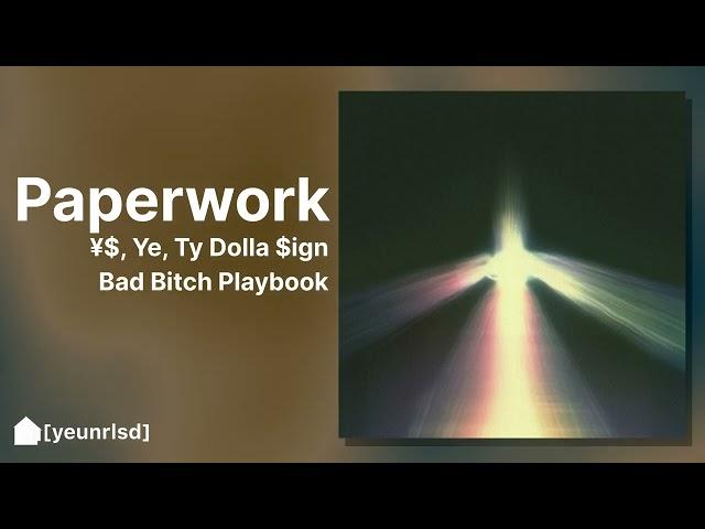 ¥$, Ye, Ty Dolla $ign - Paperwork (ft. Bianca Censori) | B.B.P.B.