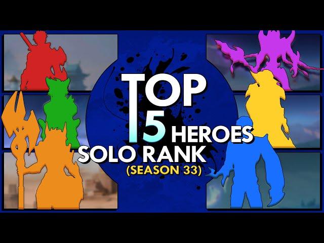 Top 15 Best Heroes To Solo Rank Up (Season 33) | Mobile Legends