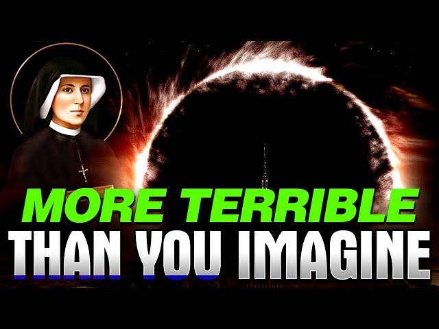 God Revealed to Saint Faustina Last Sign for the World, More Terrible Than Humanity Can Imagine.