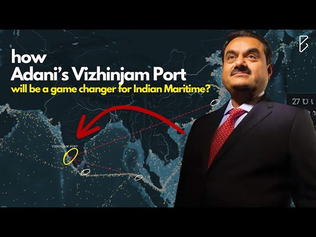 How Adani's Vizhinjam Port will create 75000 crores of trade economy in India?