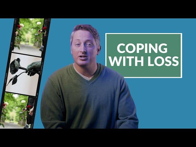 How to Cope with Loss - Mended Light