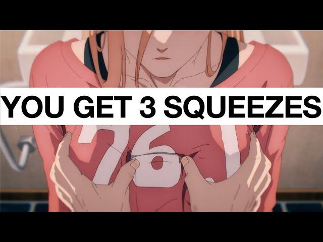 Denji Earned 3 Squeezes With Power