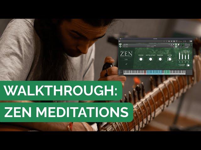 Zen: Meditations | Ambient Kontakt Library